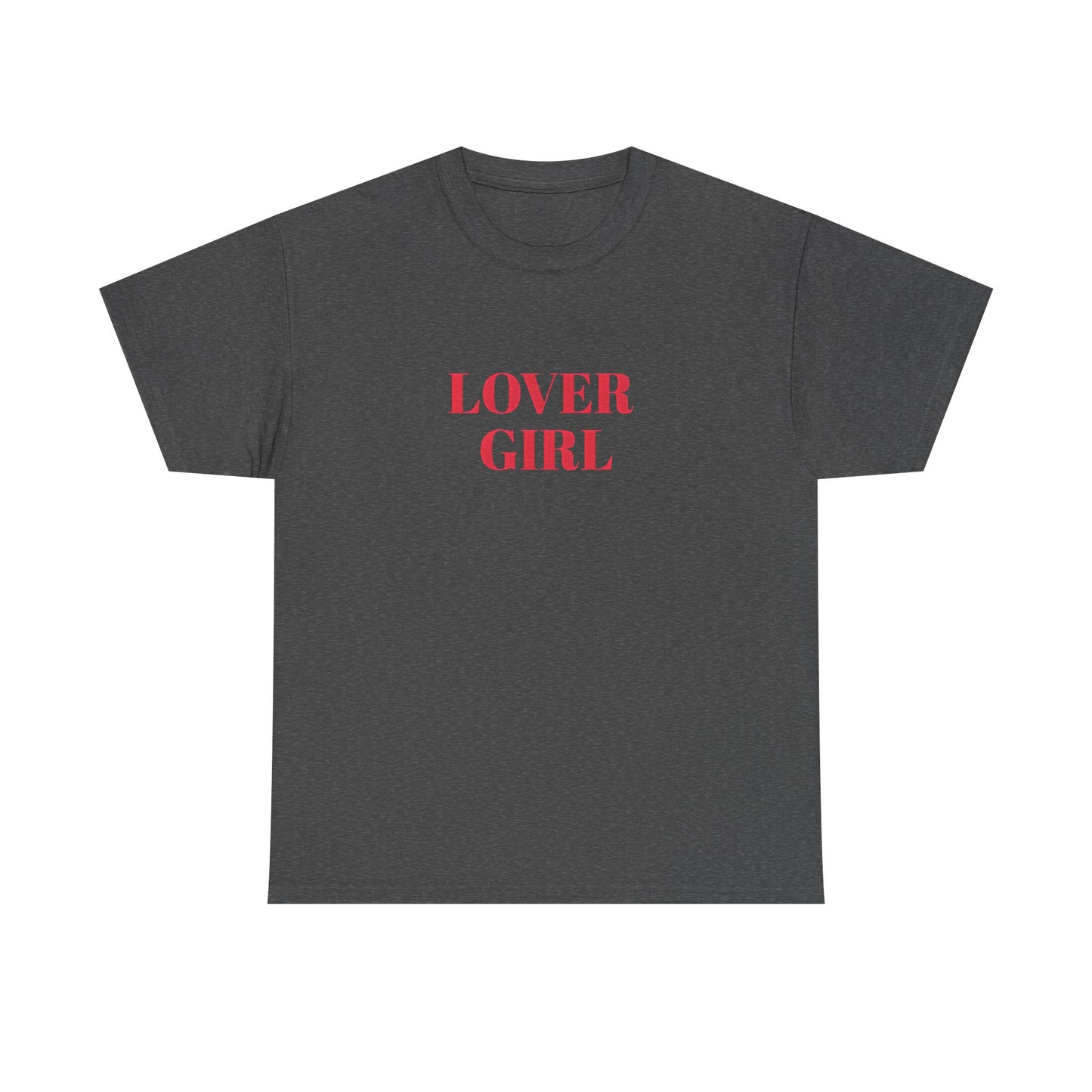 Lover Girl Tee