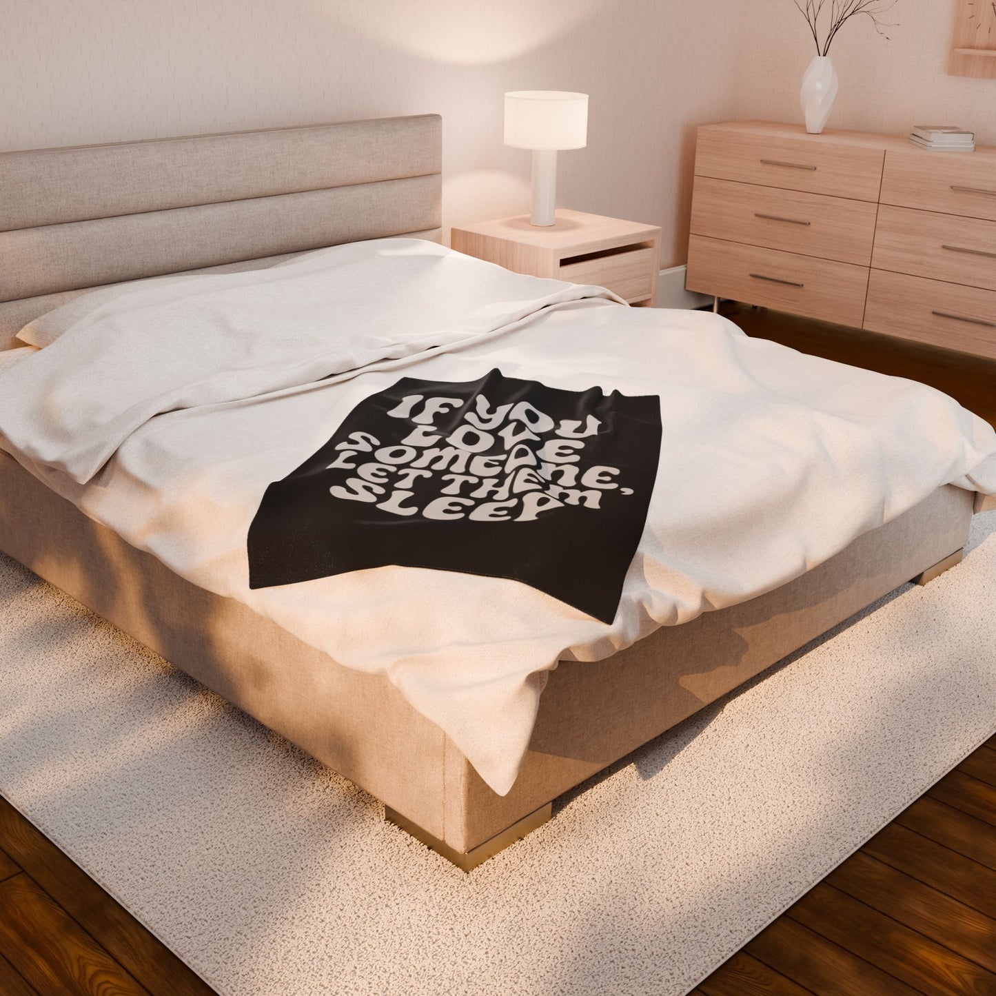 'If You Love Someone, Let Them Sleep' Blanket