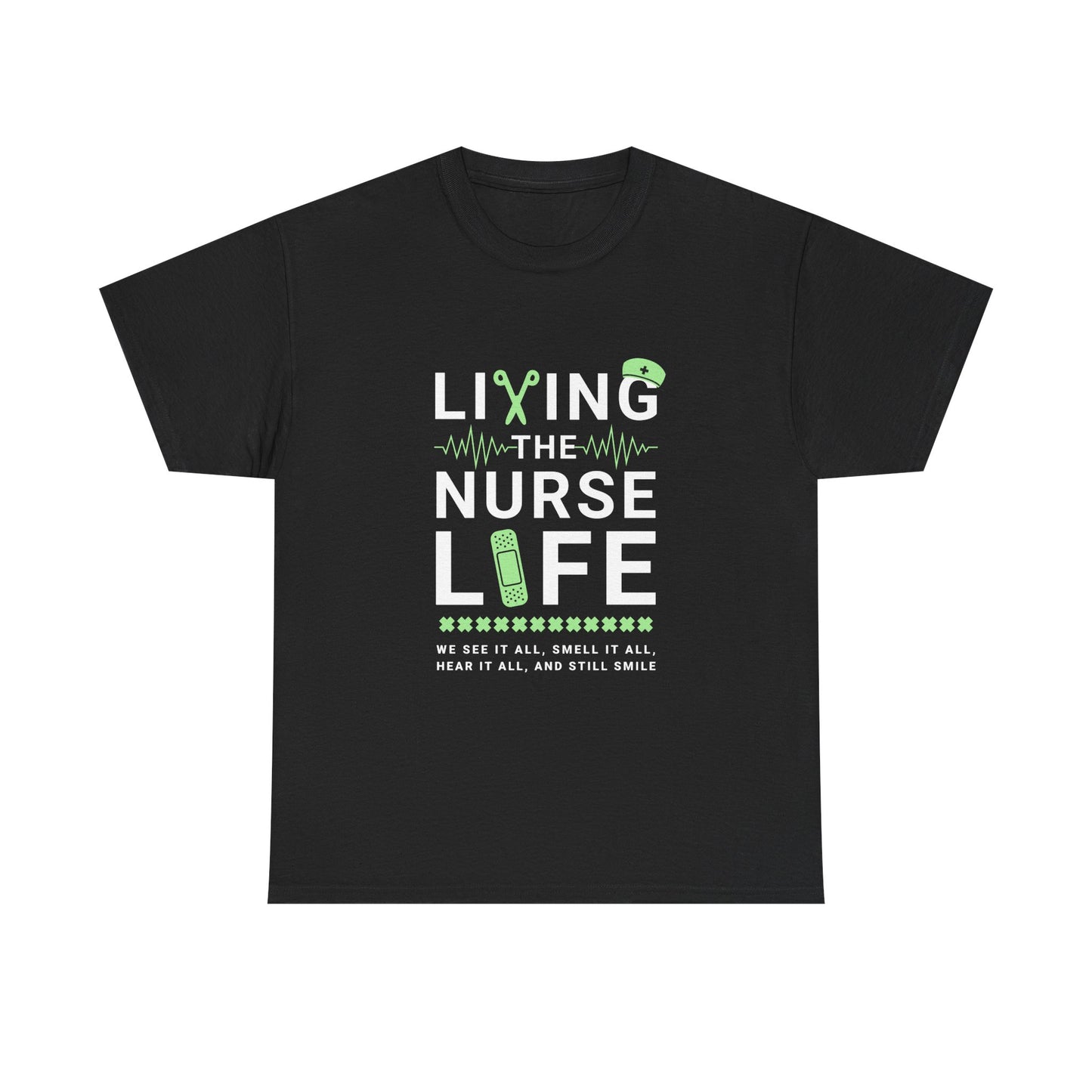 Living the Nurse Life Tee