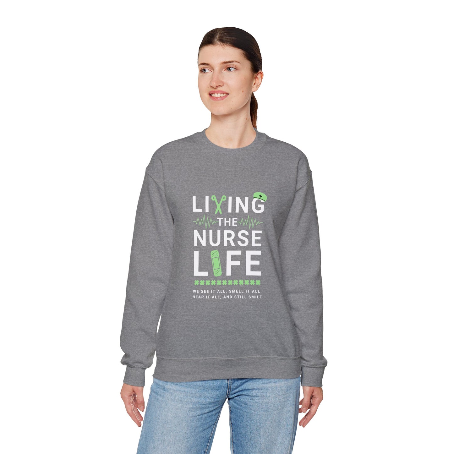 Nurse Life Sweatshirt