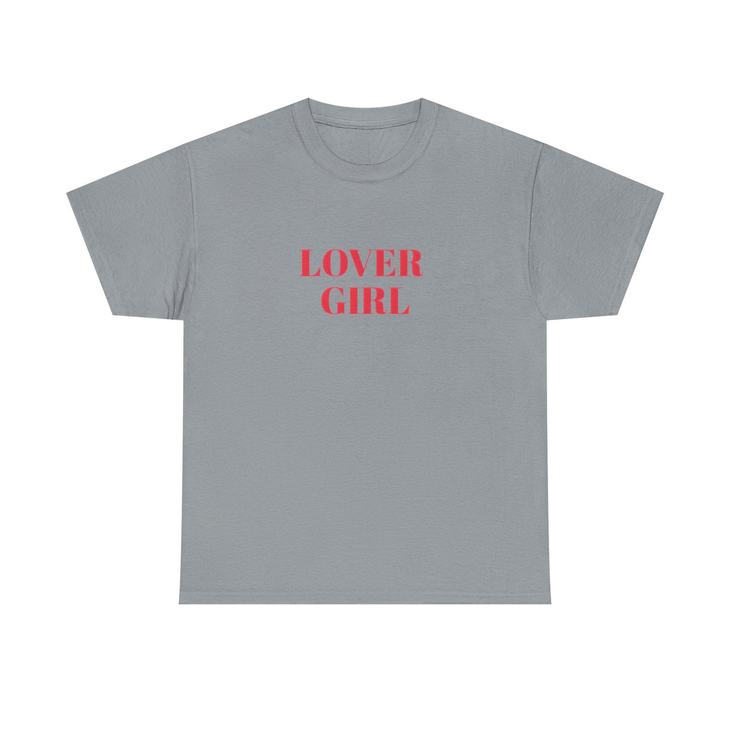 Lover Girl Tee