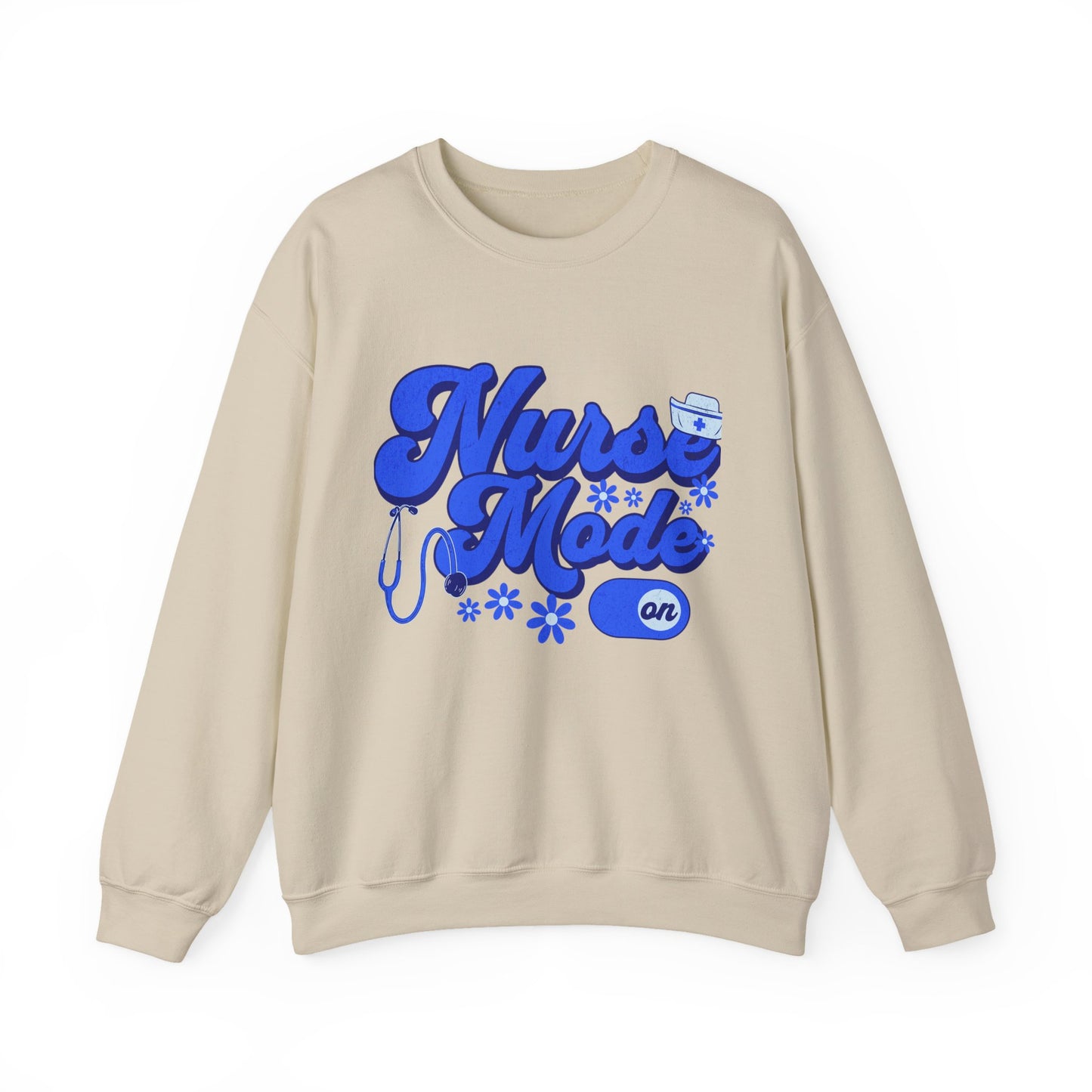 Nurse Mode Sweatshirt