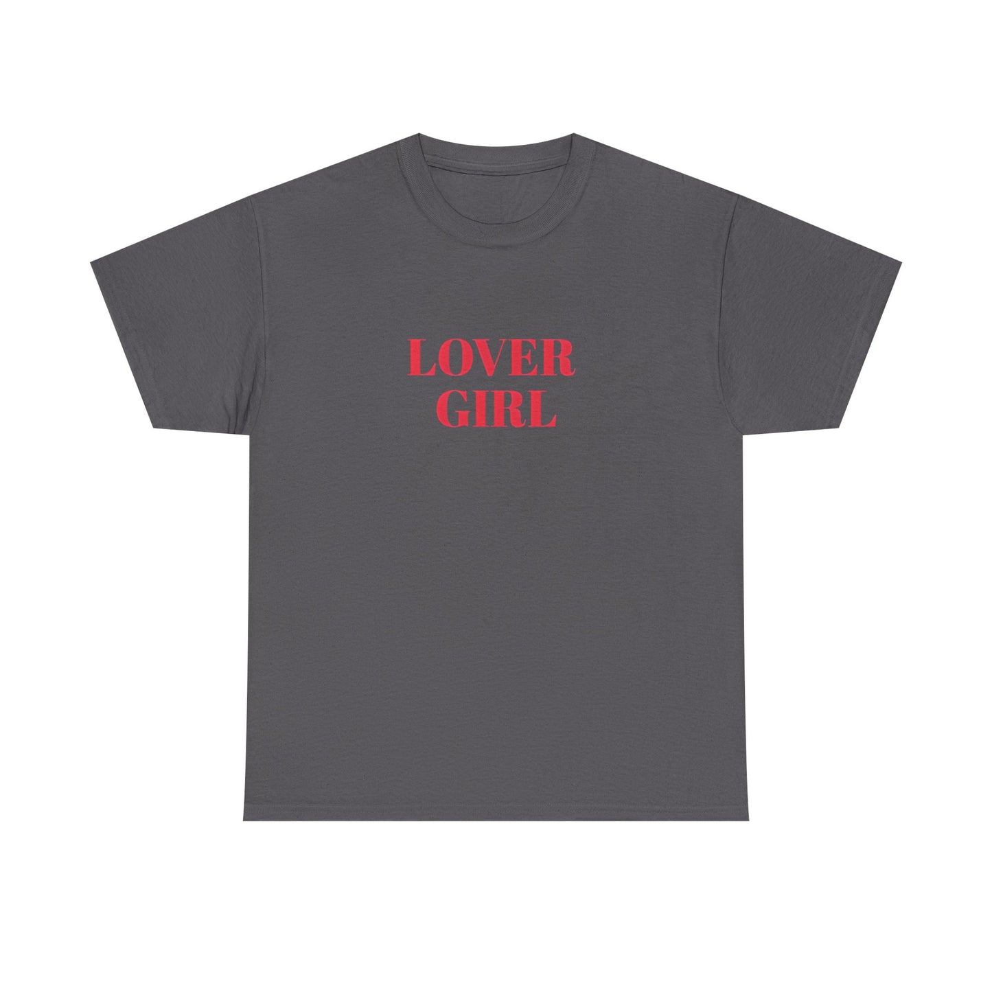 Lover Girl Tee