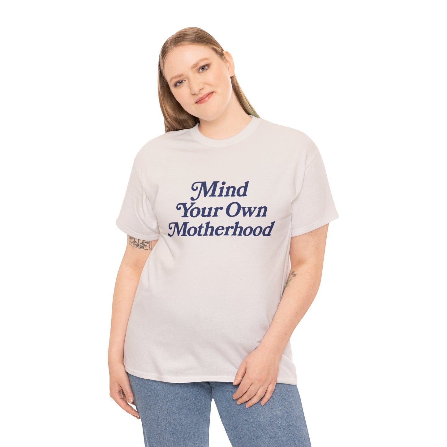 Mind Your Own Tee
