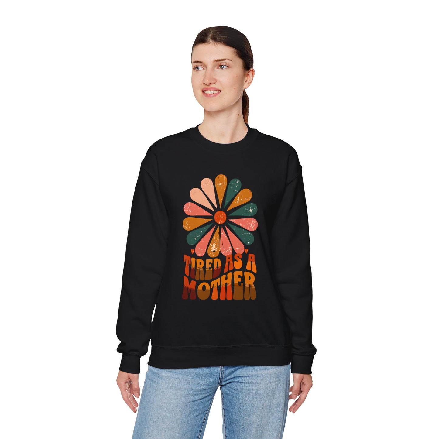 Tired as a Mother Crewneck Sweatshirt