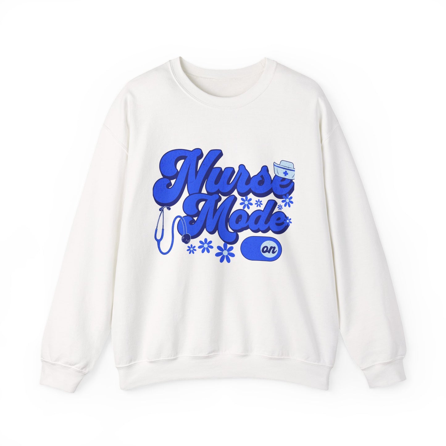 Nurse Mode Sweatshirt