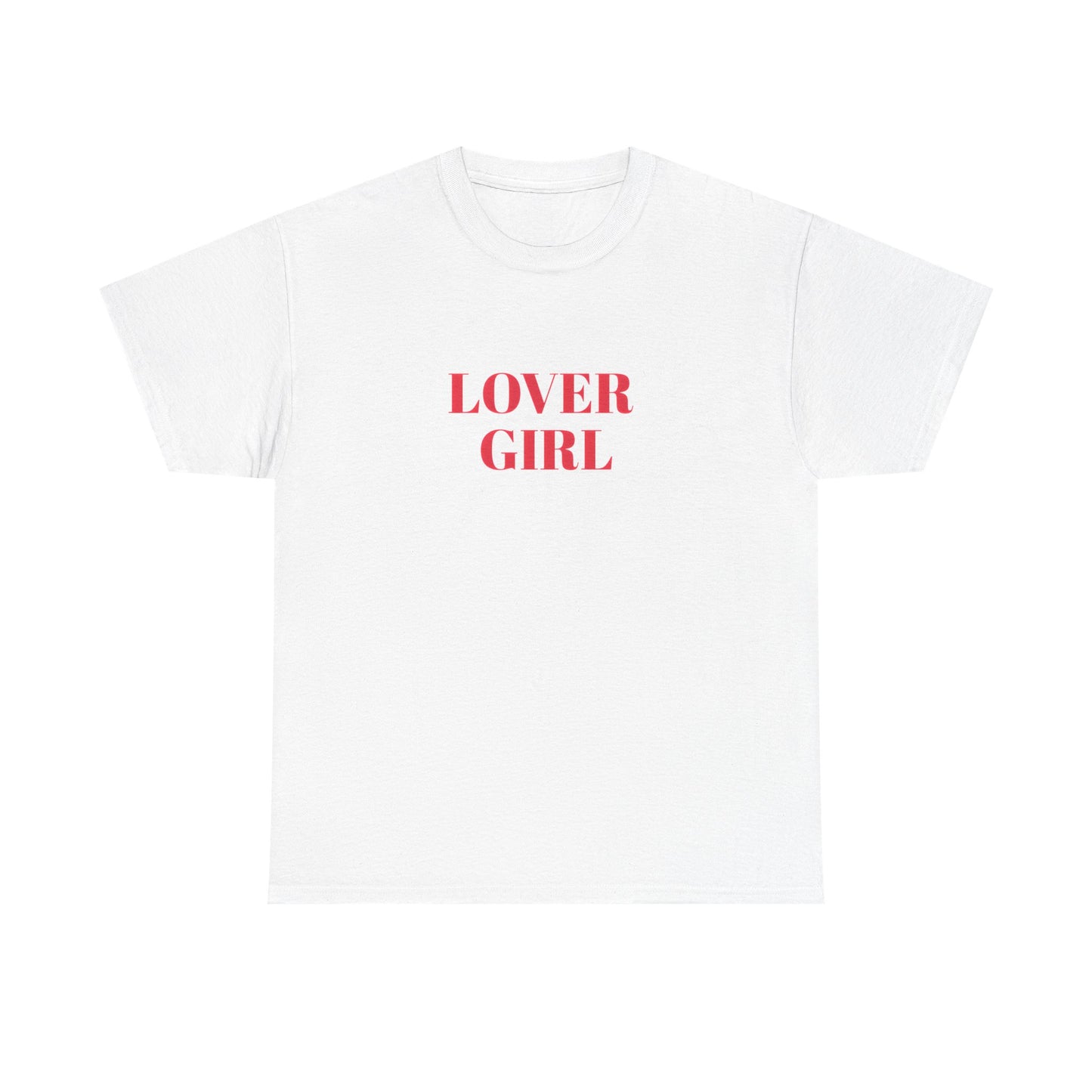 Lover Girl Tee