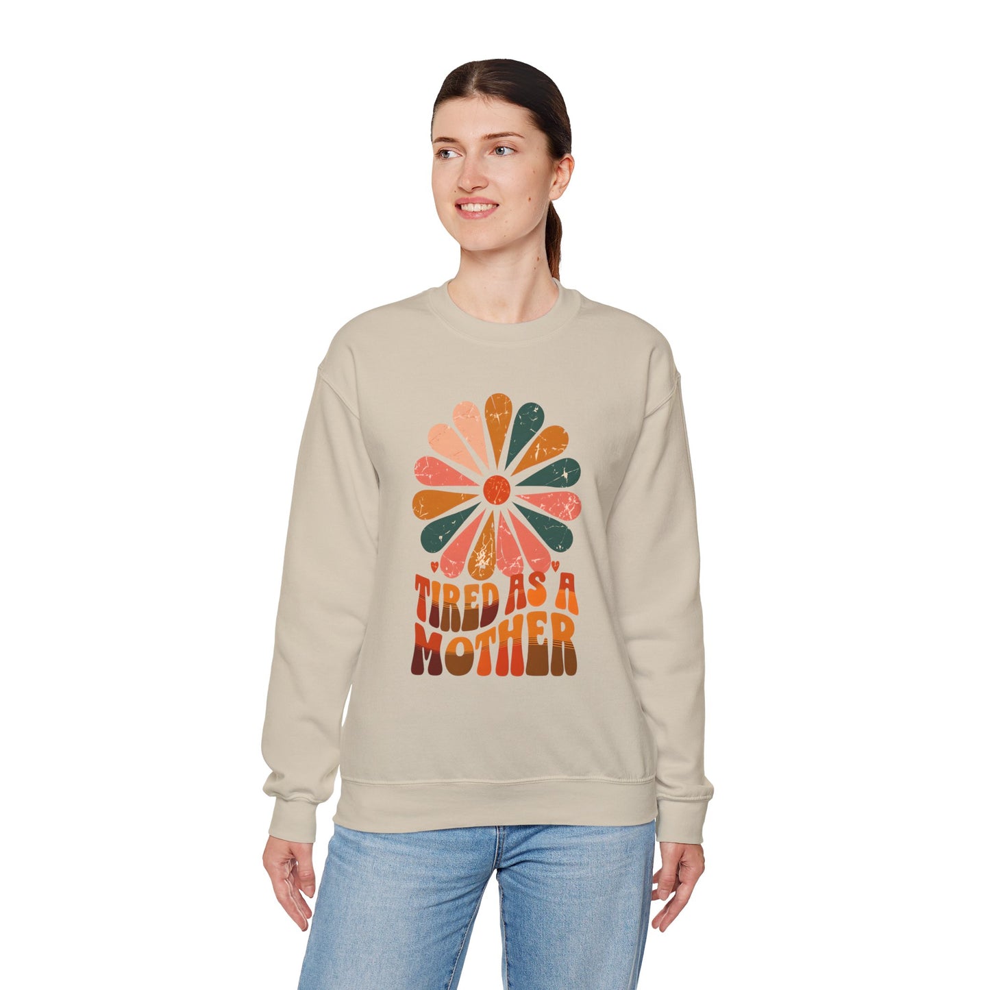Tired as a Mother Crewneck Sweatshirt