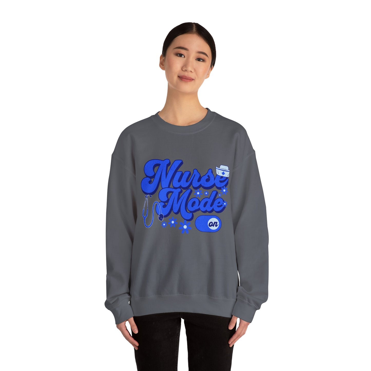 Nurse Mode Sweatshirt