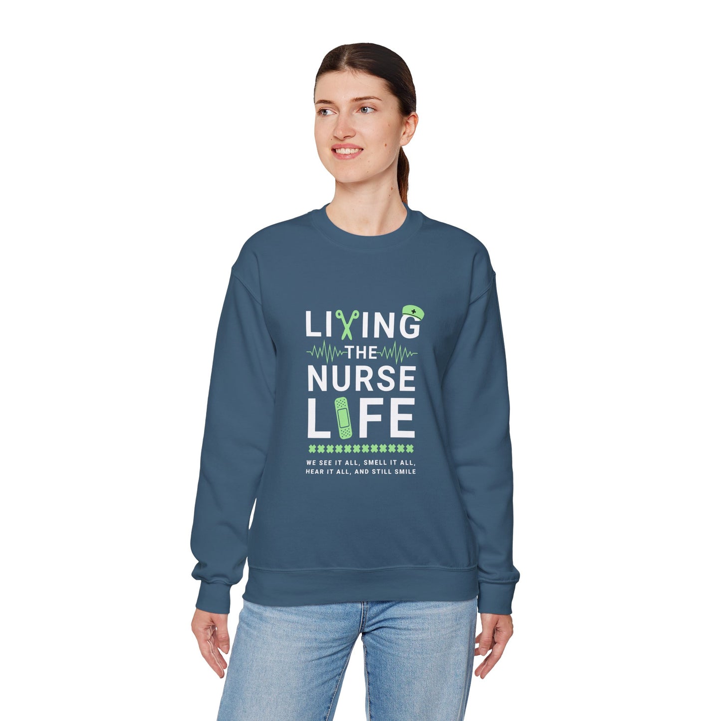 Nurse Life Sweatshirt