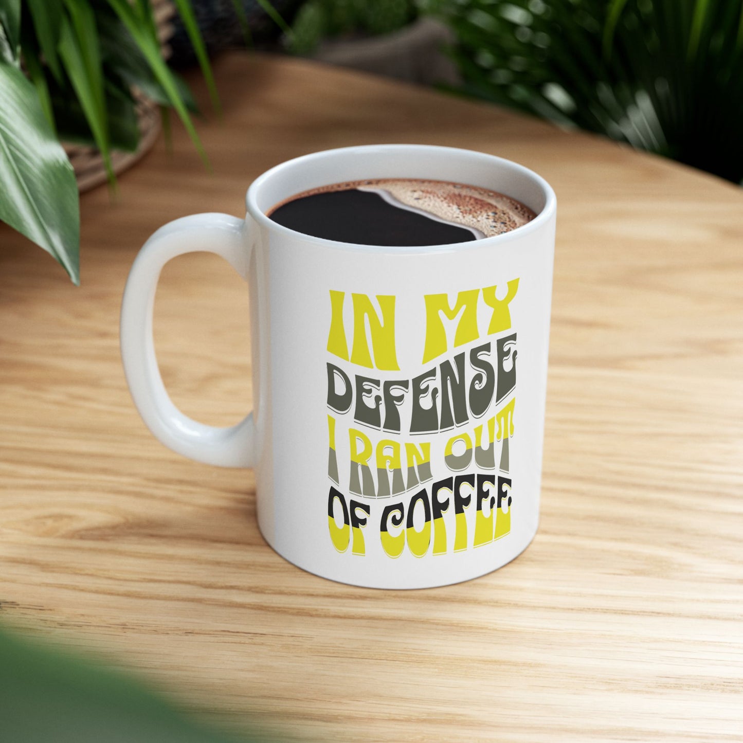 Ran Out Of Coffee Mug