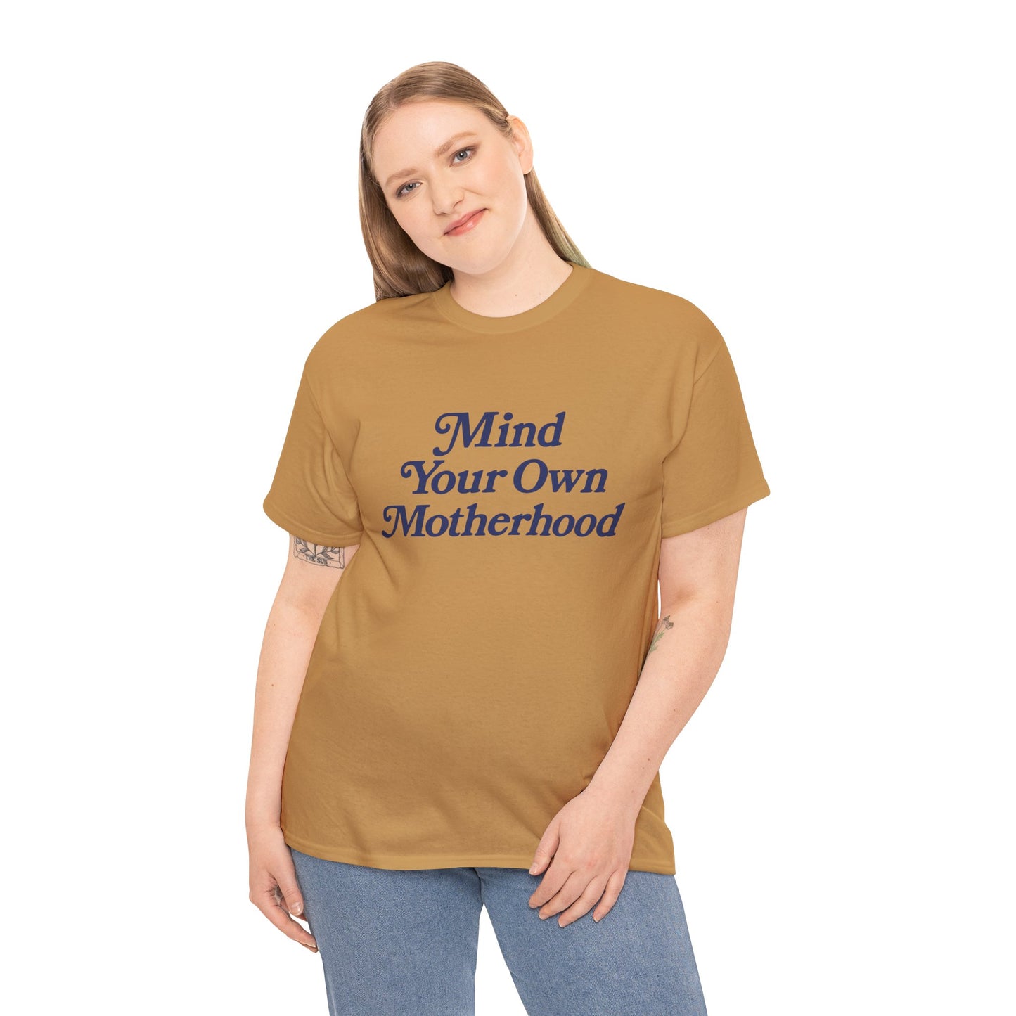Mind Your Own Tee