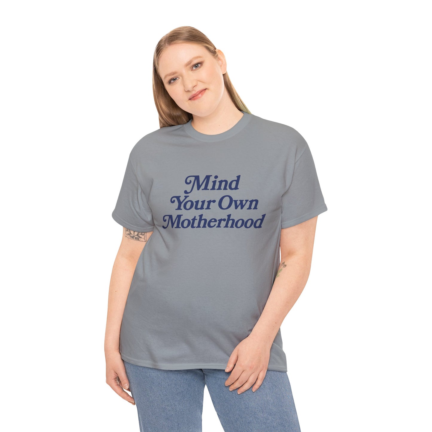 Mind Your Own Tee