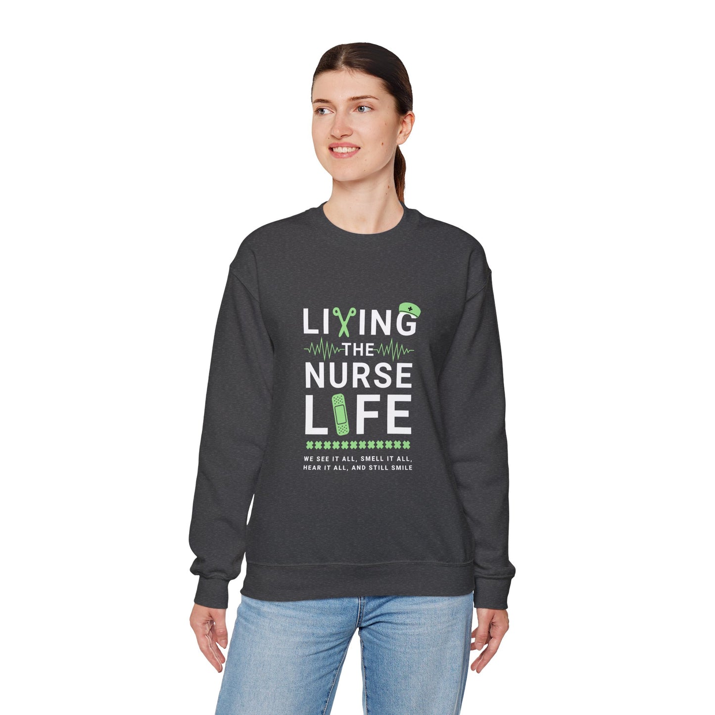 Nurse Life Sweatshirt
