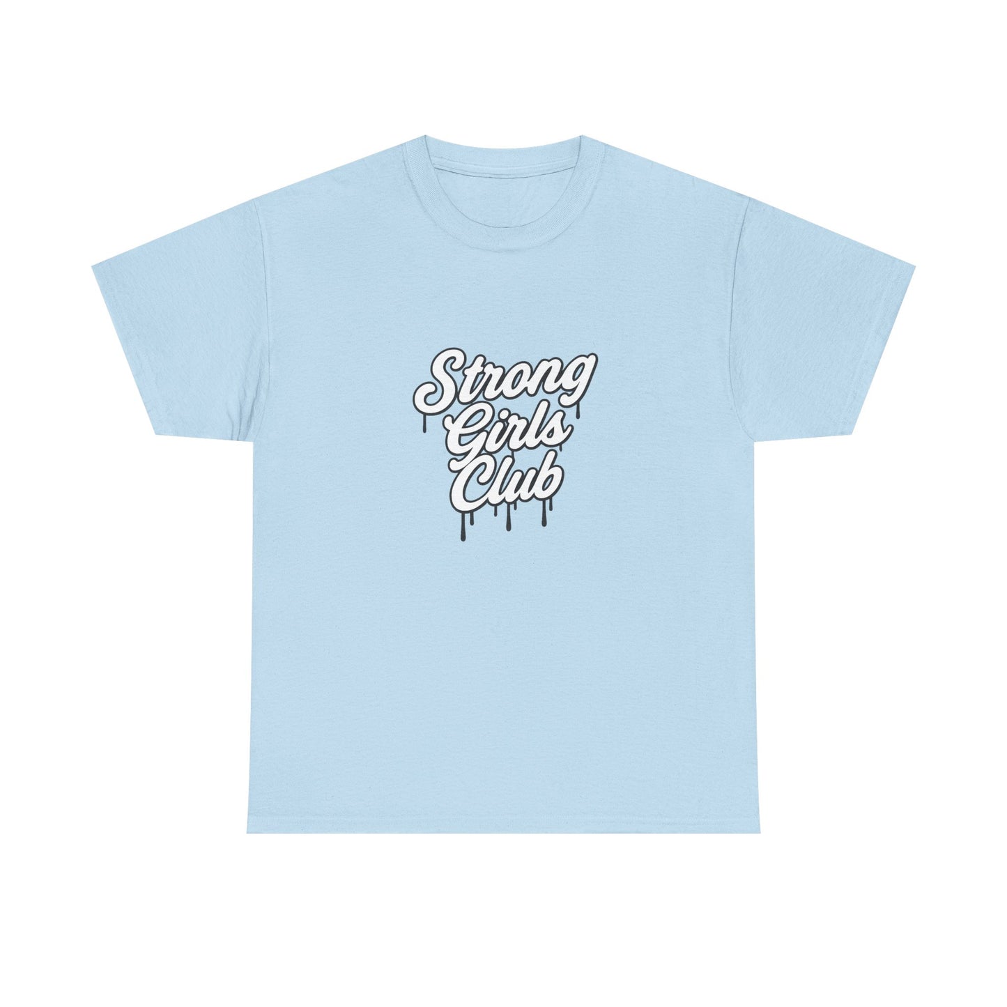 Strong Girls Club Tee
