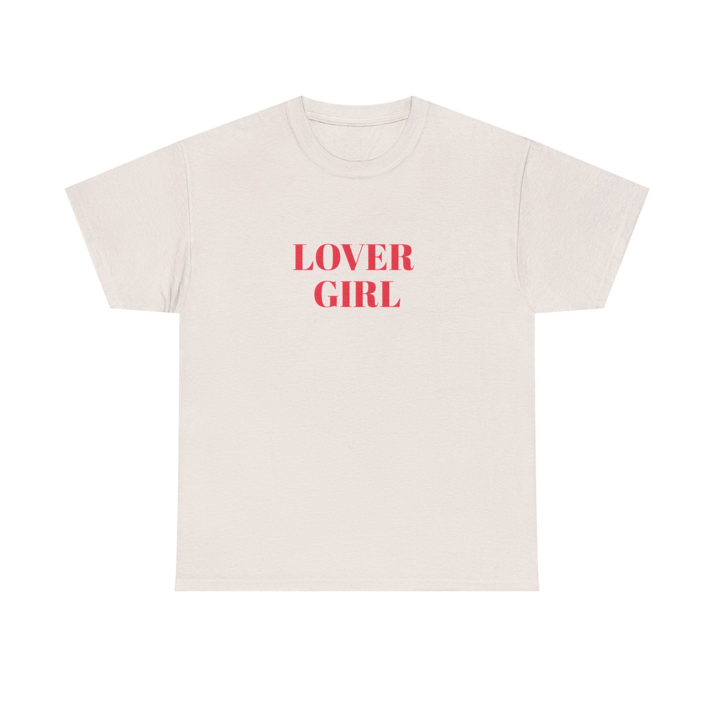 Lover Girl Tee