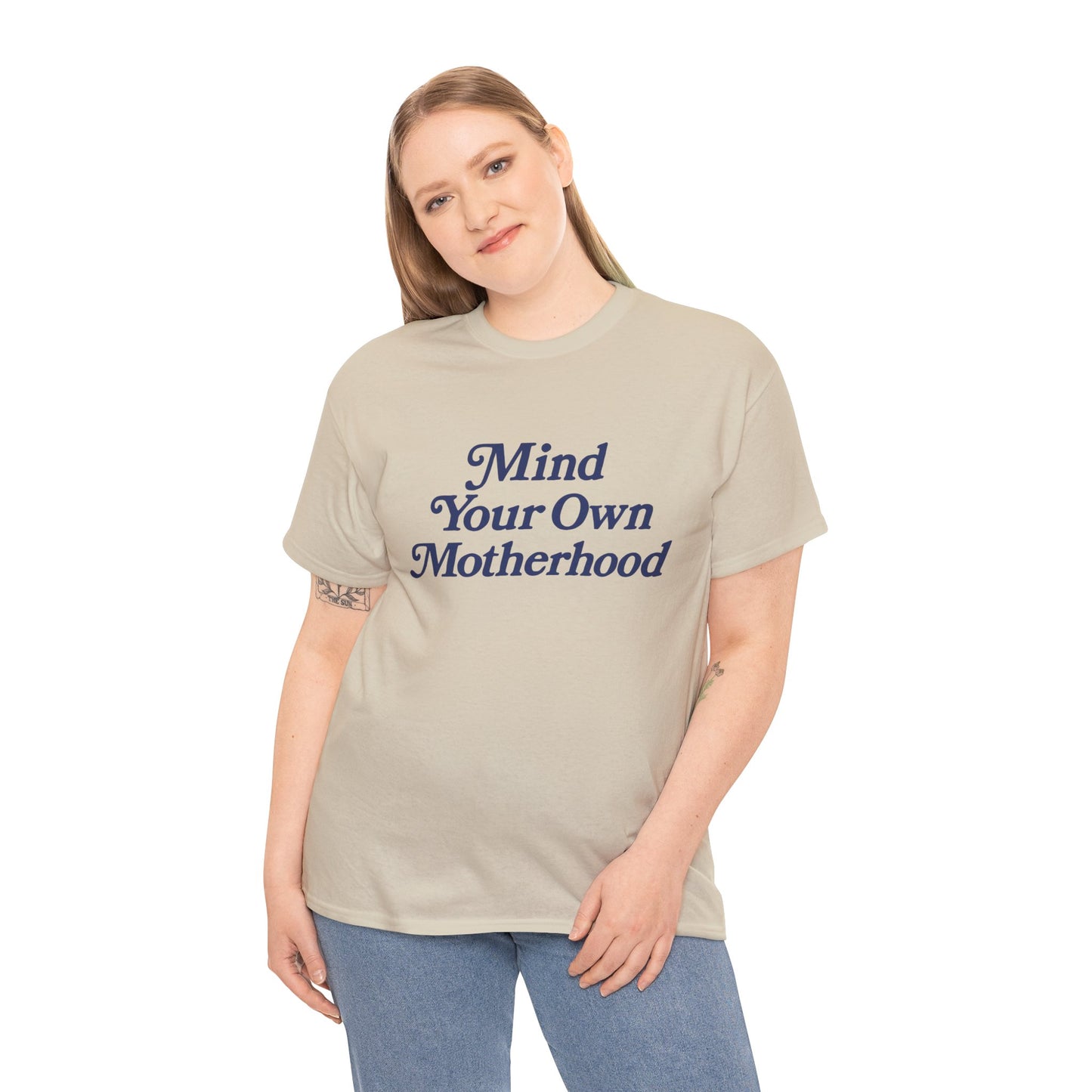 Mind Your Own Tee
