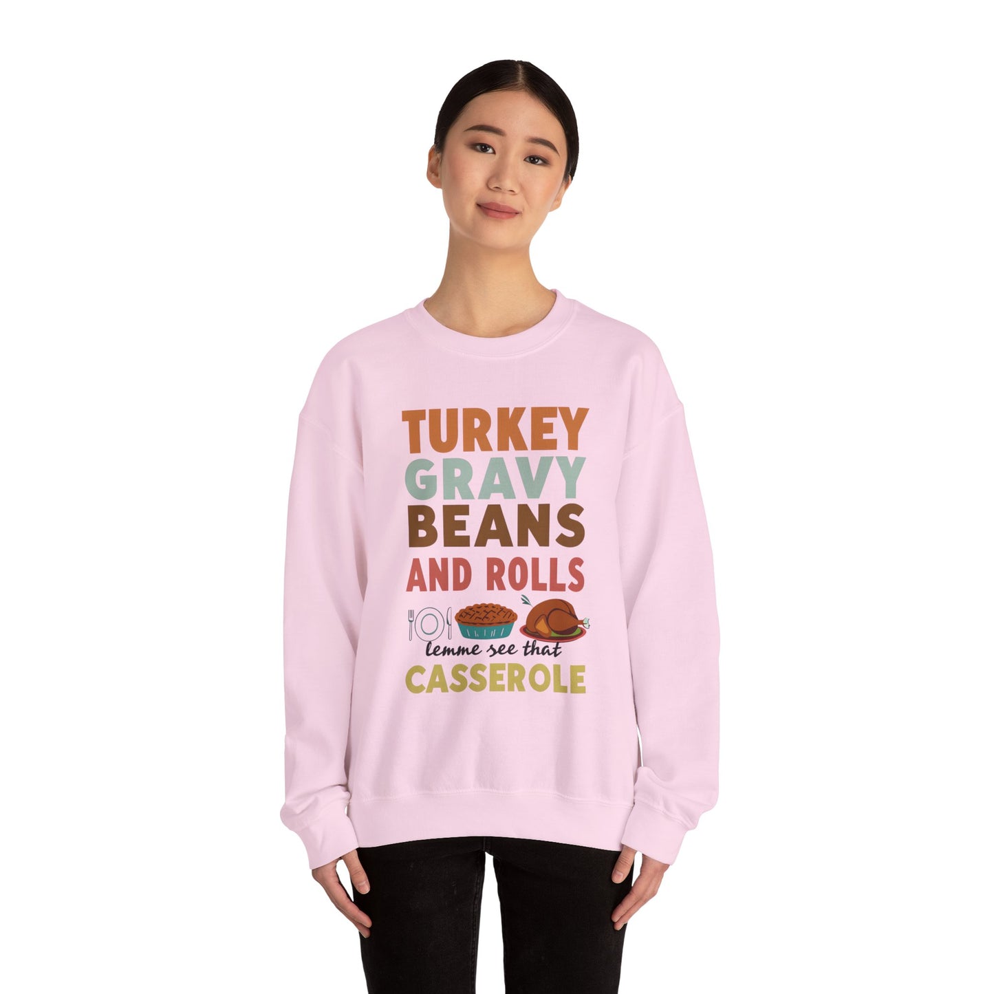 Let Me See That Casserole Sweatshirt