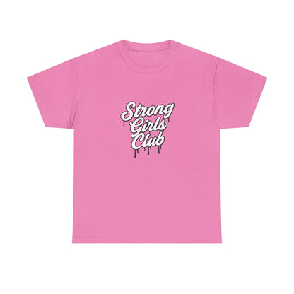 Strong Girls Club Tee