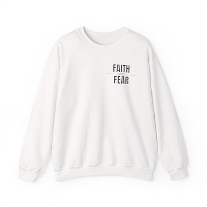 Faith Over Fear Sweatshirt