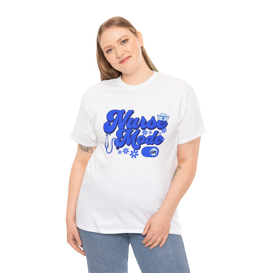Nurse Mode Tee
