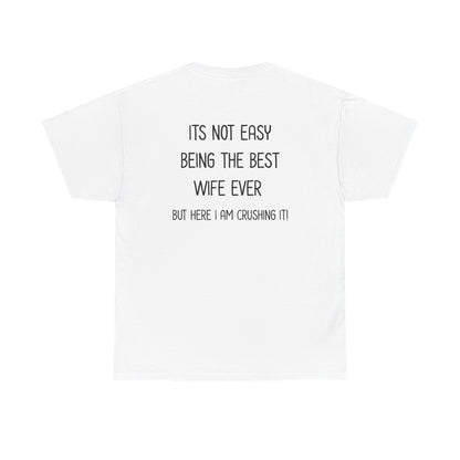 Best Wife Tee