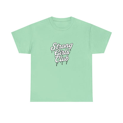 Strong Girls Club Tee