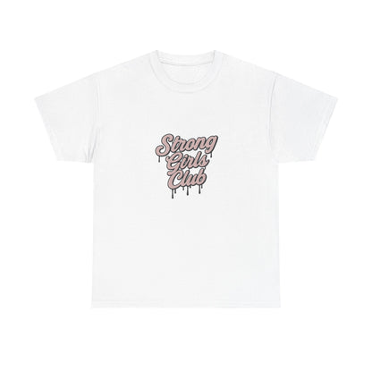 Strong Girls Club Tee