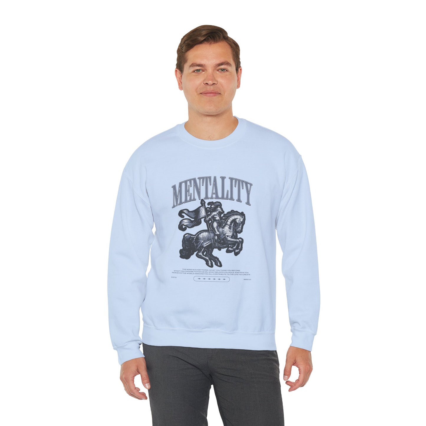 Mentality Sweatshirt