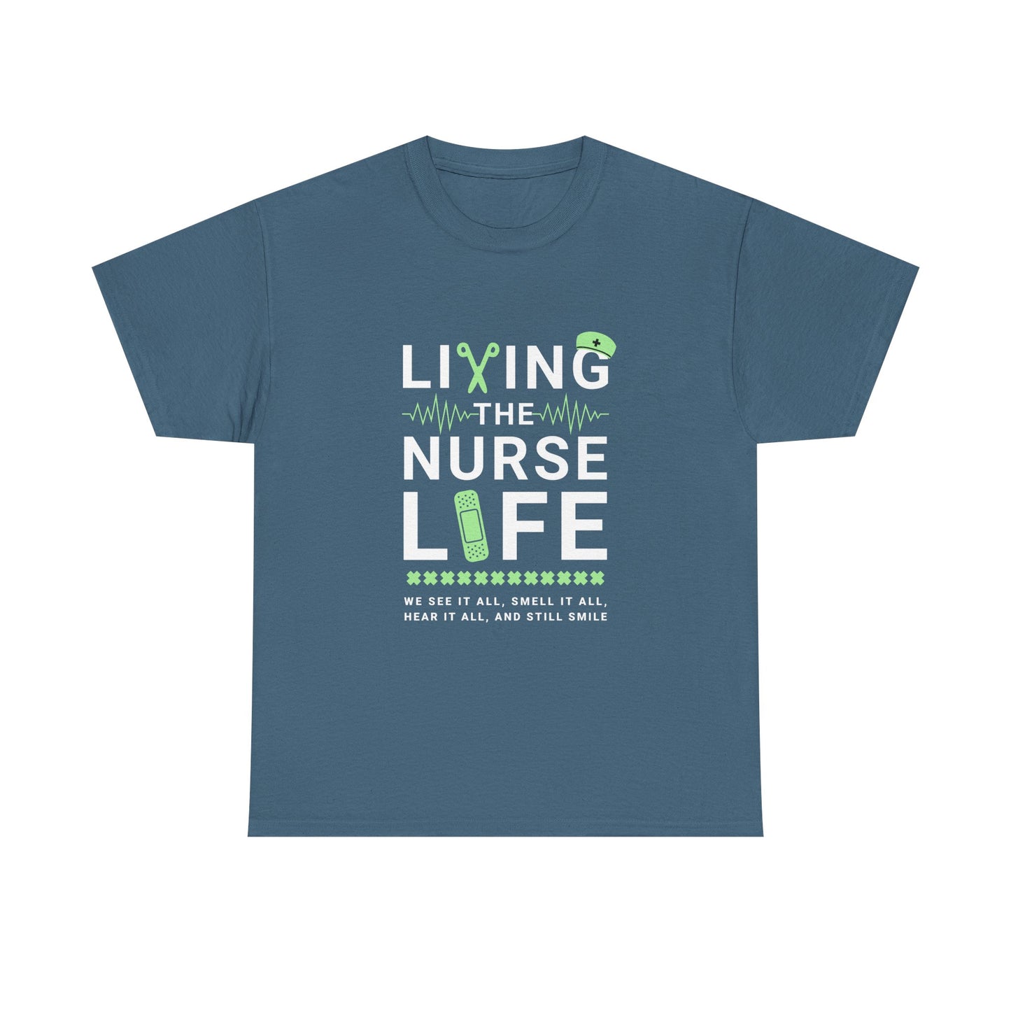 Living the Nurse Life Tee