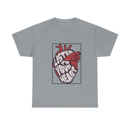 Listen to Your Heart Tee