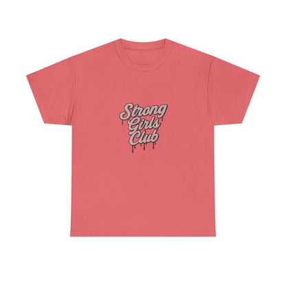 Strong Girls Club Tee
