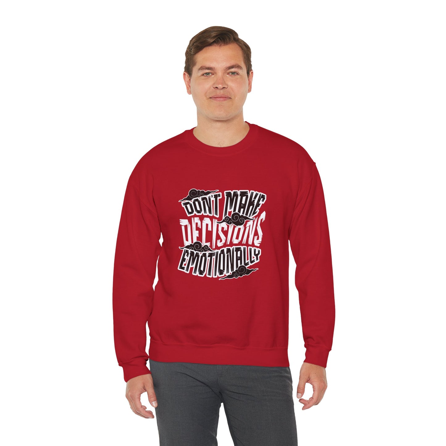 Emotional Decisions Sweatshirt