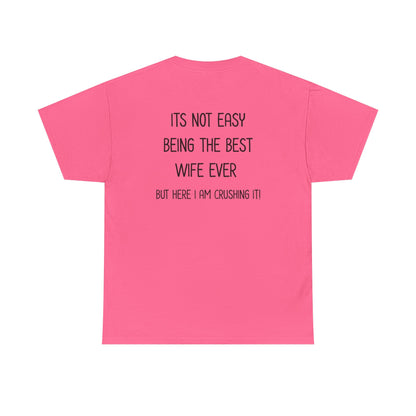 Best Wife Tee
