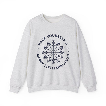 "Have Yourself a Merry Little Christmas" Snowflake Holiday Pullover
