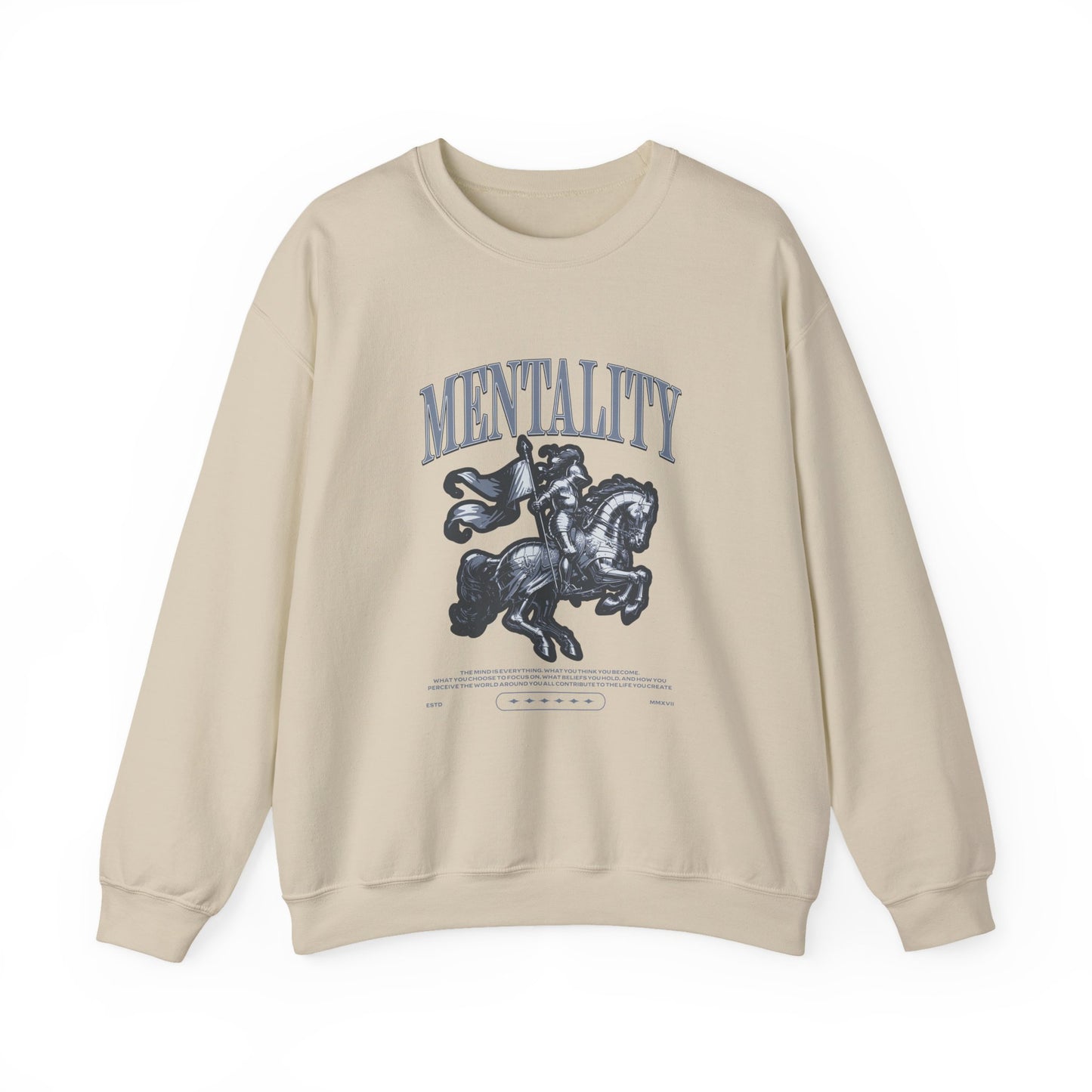Mentality Sweatshirt