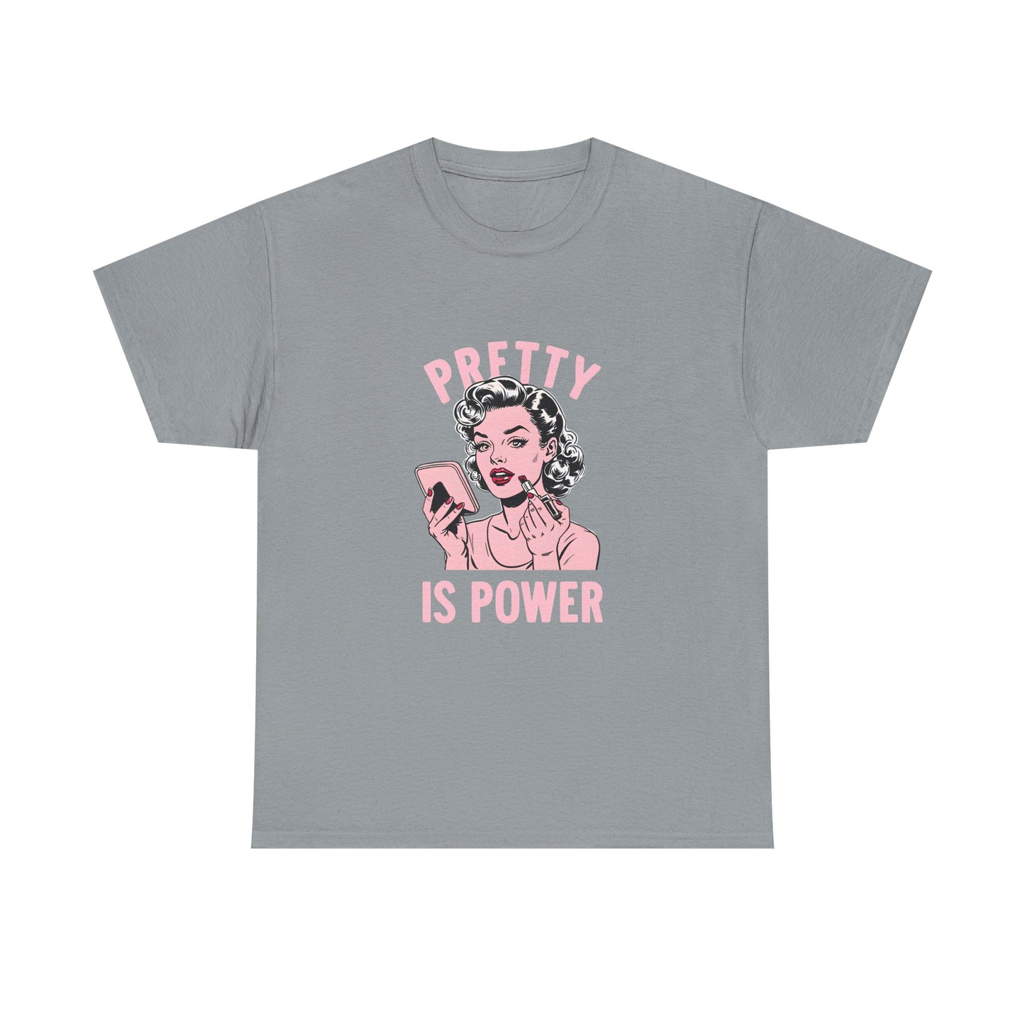 Pretty Is Power Tee