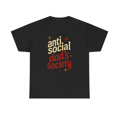Anti-Social Dad's Society Tee