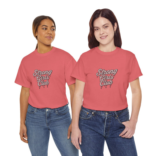 Strong Girls Club Tee
