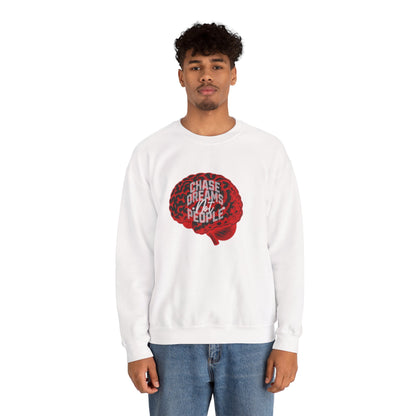 Chase Dreams Sweatshirt