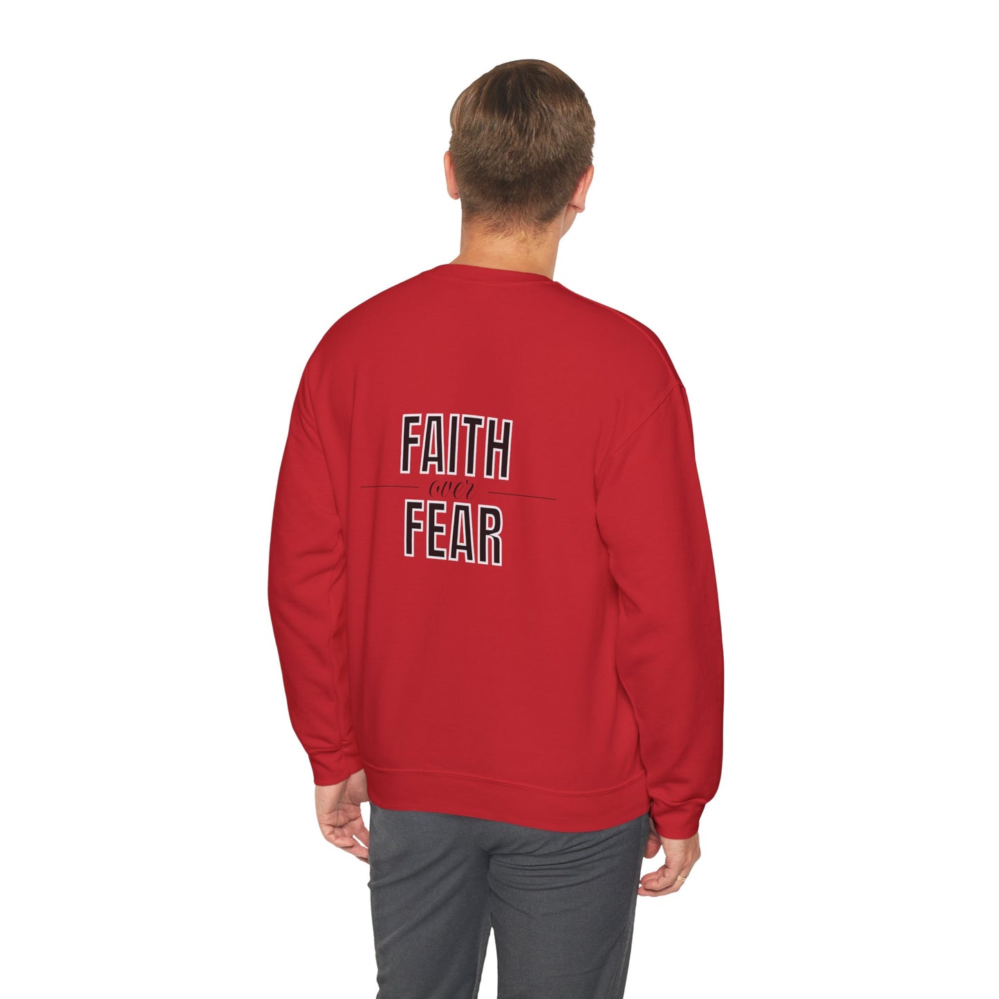Faith Over Fear Sweatshirt