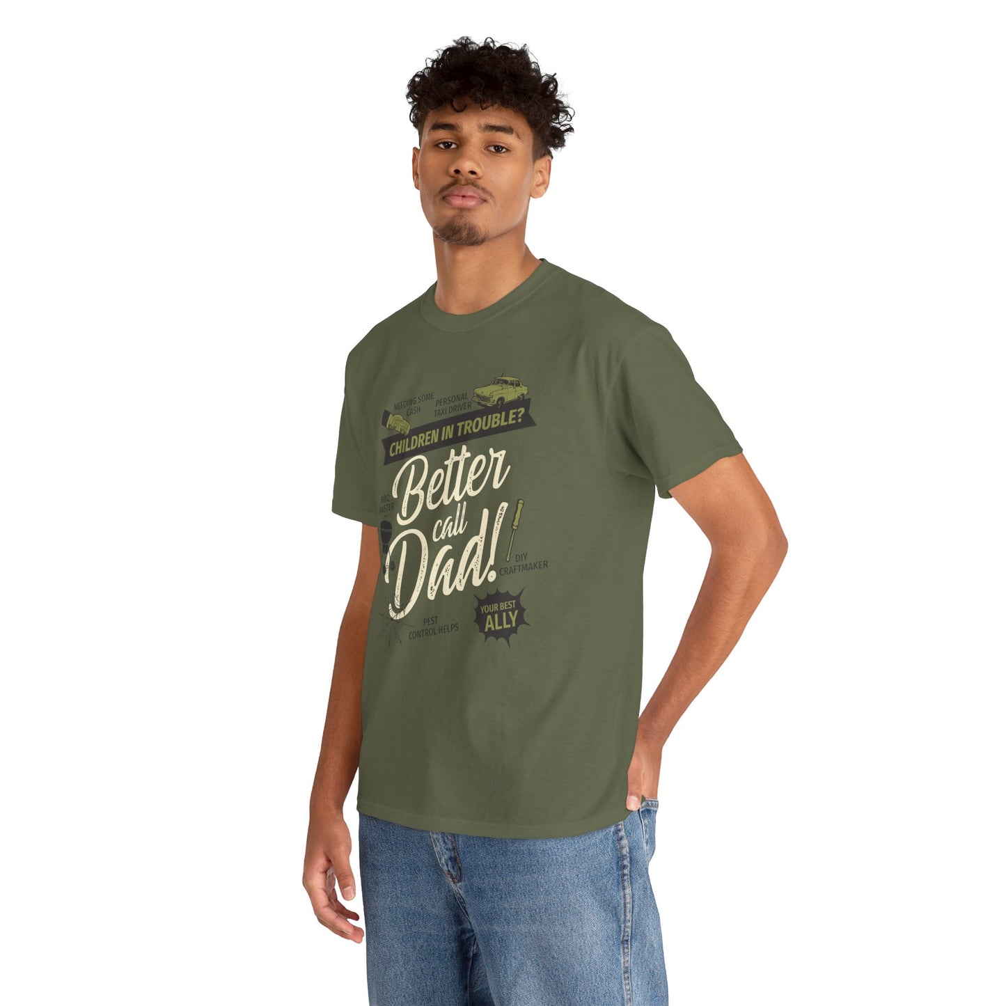 Better Call Dad Tee