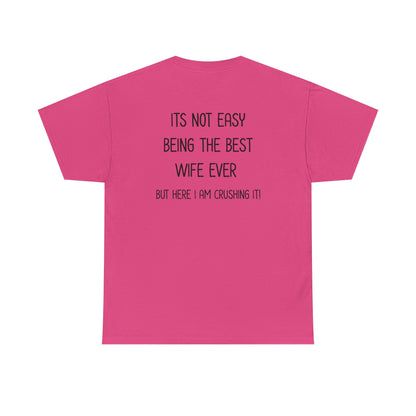 Best Wife Tee