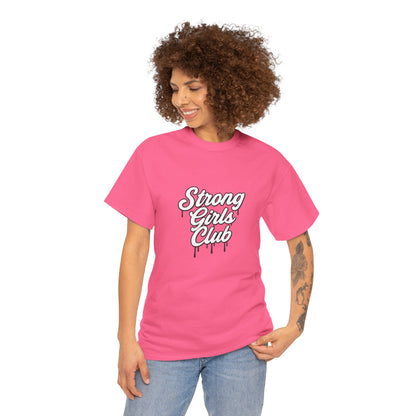 Strong Girls Club Tee