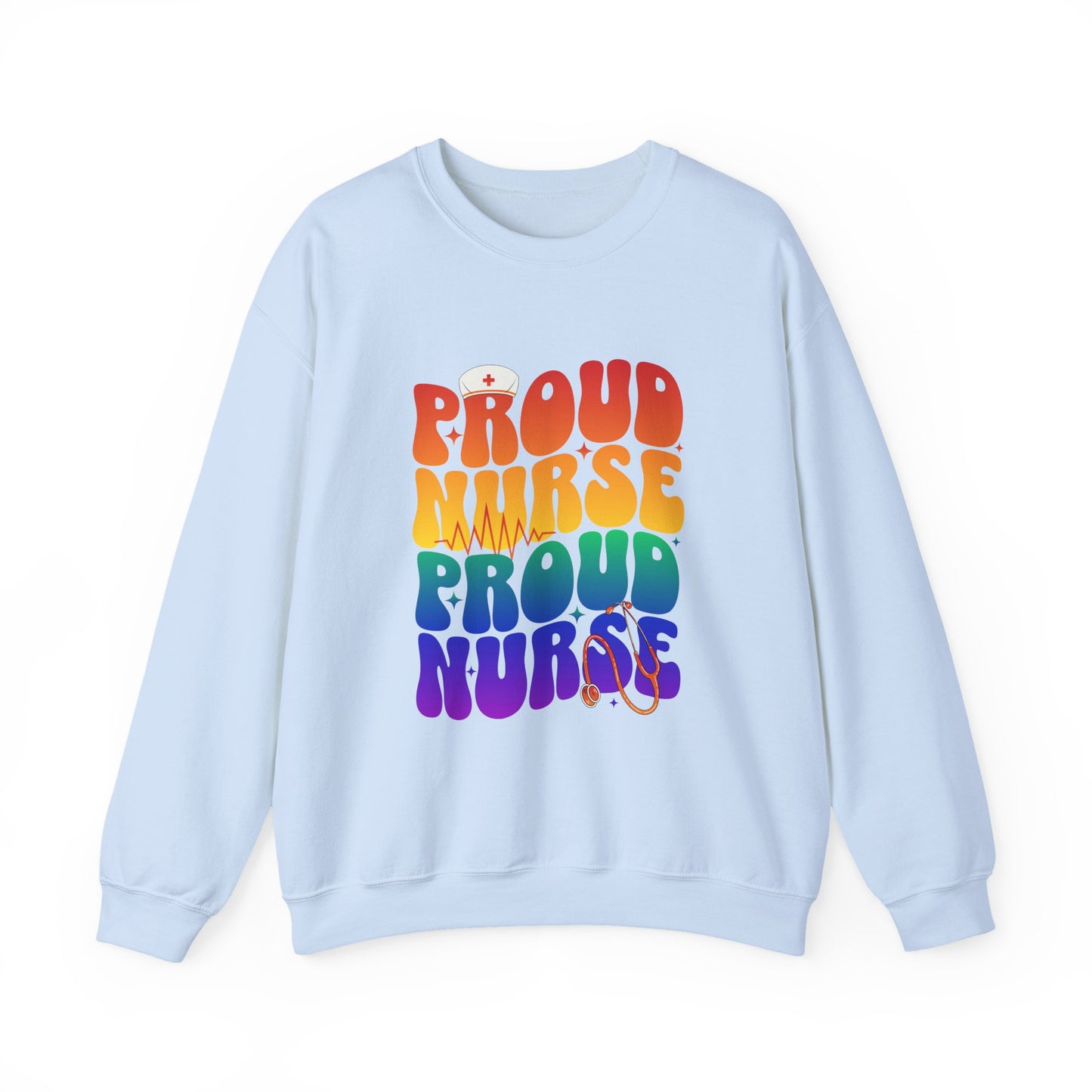 Proud Nurse Sweatshirt