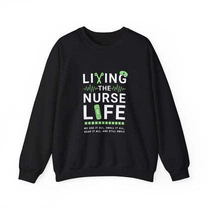 Nurse Life Sweatshirt