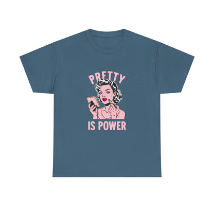 Pretty Is Power Tee