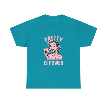 Pretty Is Power Tee