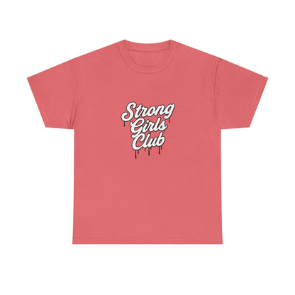 Strong Girls Club Tee