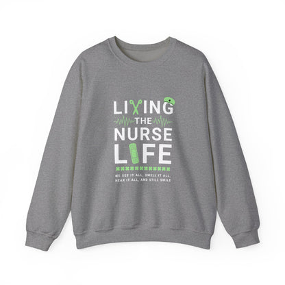 Nurse Life Sweatshirt